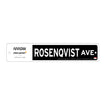 2023 Rosenqvist Street Sign